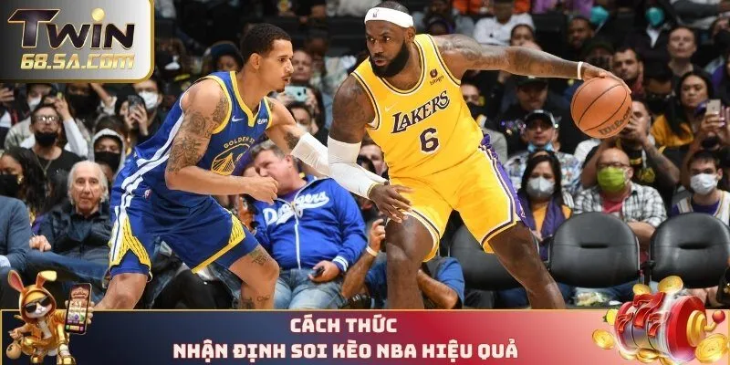Cách thức nhận định soi kèo NBA hiệu quả